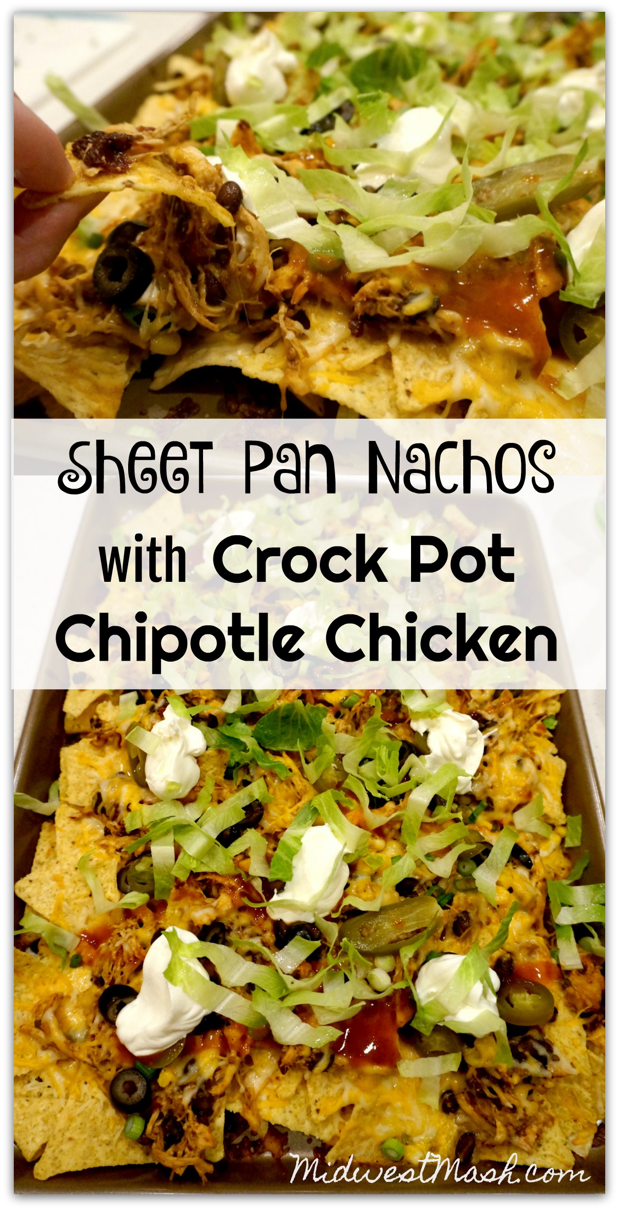 Crock Pot Chipotle Chicken Part 1: Sheet Pan Nachos | Midwest Mash