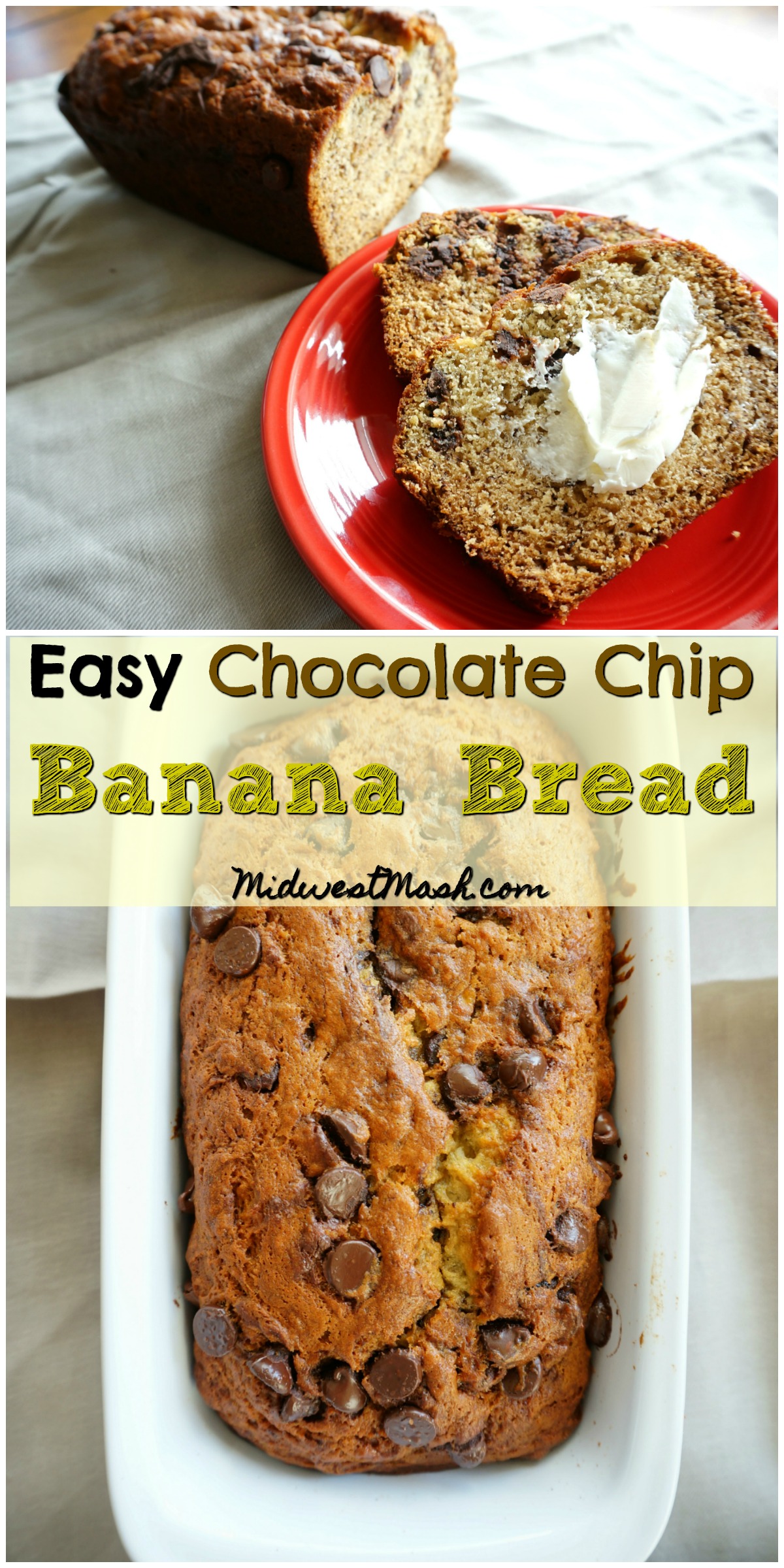 Easy Chocolate Chip Banana Bread | Midwest Mash