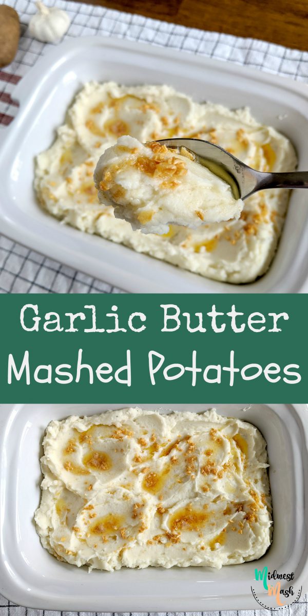 Garlic Butter Mashed Potatoes | Midwest Mash