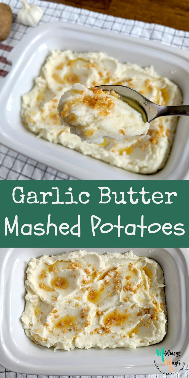 Garlic Butter Mashed Potatoes Midwest Mash